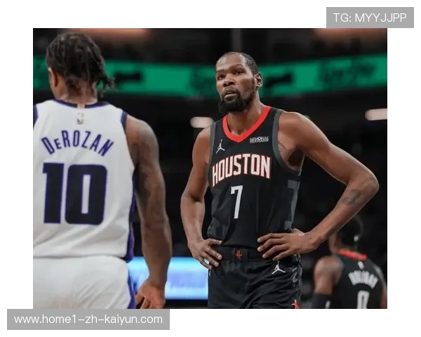 火箭杜兰特融入防守体系 跟腱健康状况受关注