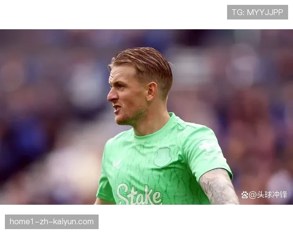 皮克福德完成埃弗顿生涯百场零封，与多纳鲁马并列11次